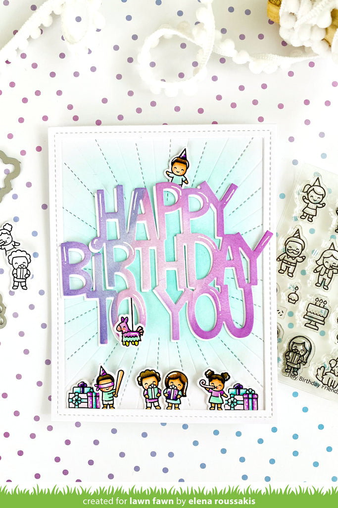 Giant Happy Birthday To You - Lawn Fawn Lawn Cuts