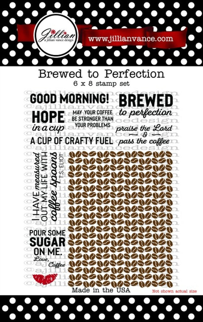 Brewed To Perfection Clear Stamps - A Jillian Vance Design