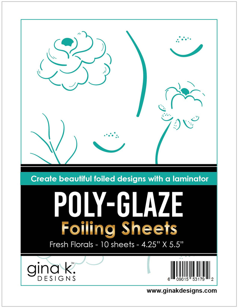 POLY-GLAZE Foiling Sheets - Fresh Florals - Gina K Designs